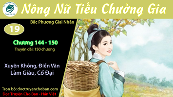 [HV] Nông Nữ Tiếu Chưởng Gia